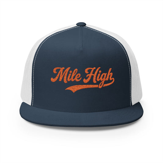 Mile High Tailgate Trucker Cap — Retro Script Mesh Snapback