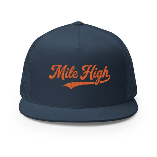 Mile High Tailgate Trucker Cap — Retro Script Mesh Snapback
