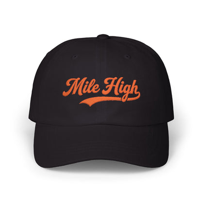 Mile High Dad Cap — Embroidered Retro Script Baseball Hat
