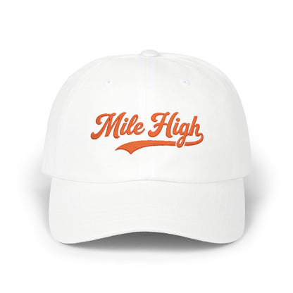 Mile High Dad Cap — Embroidered Retro Script Baseball Hat